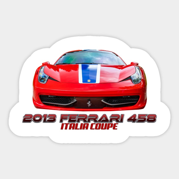 2013 Ferrari 458 Italia Coupe Sticker by Gestalt Imagery